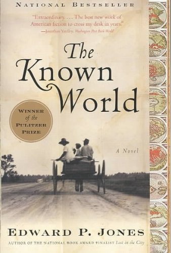 The Known World // A Novel