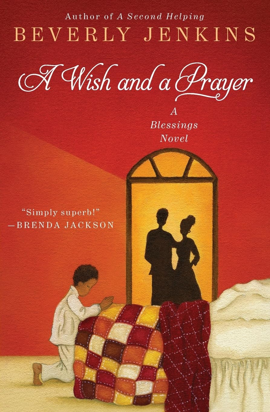 A Wish and A Prayer // A Blessings Novel (Blessings #4)