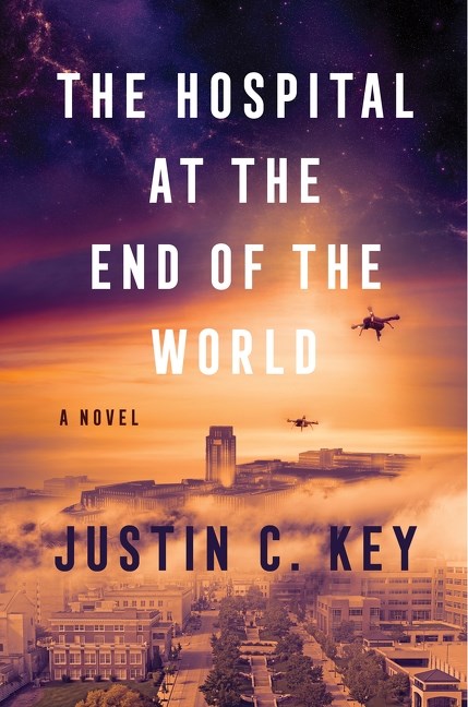 The Hospital at the End of the World // A Novel (Pre-Order, Feb 3 2026)