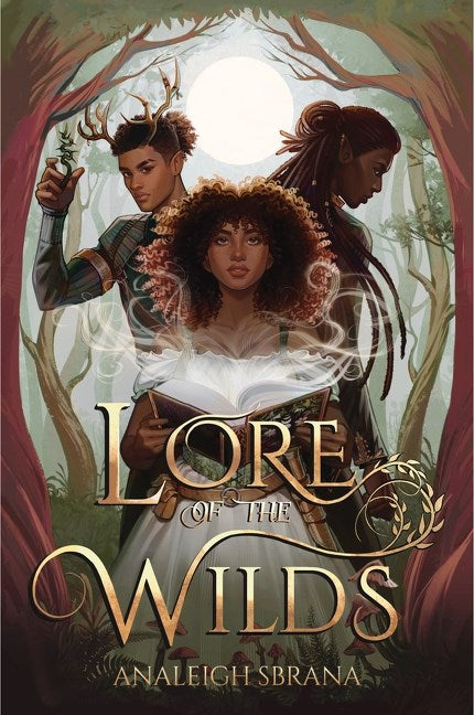 Lore of the Wilds // (Lore of the Wilds #1)