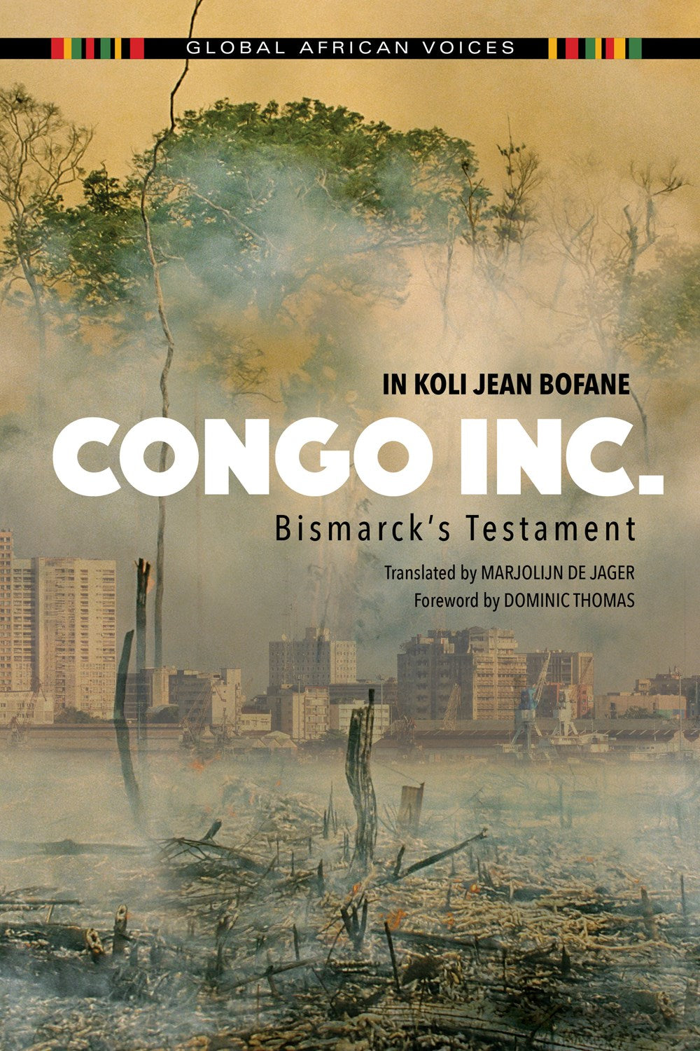 Congo, Inc. // Bismarck's Testament