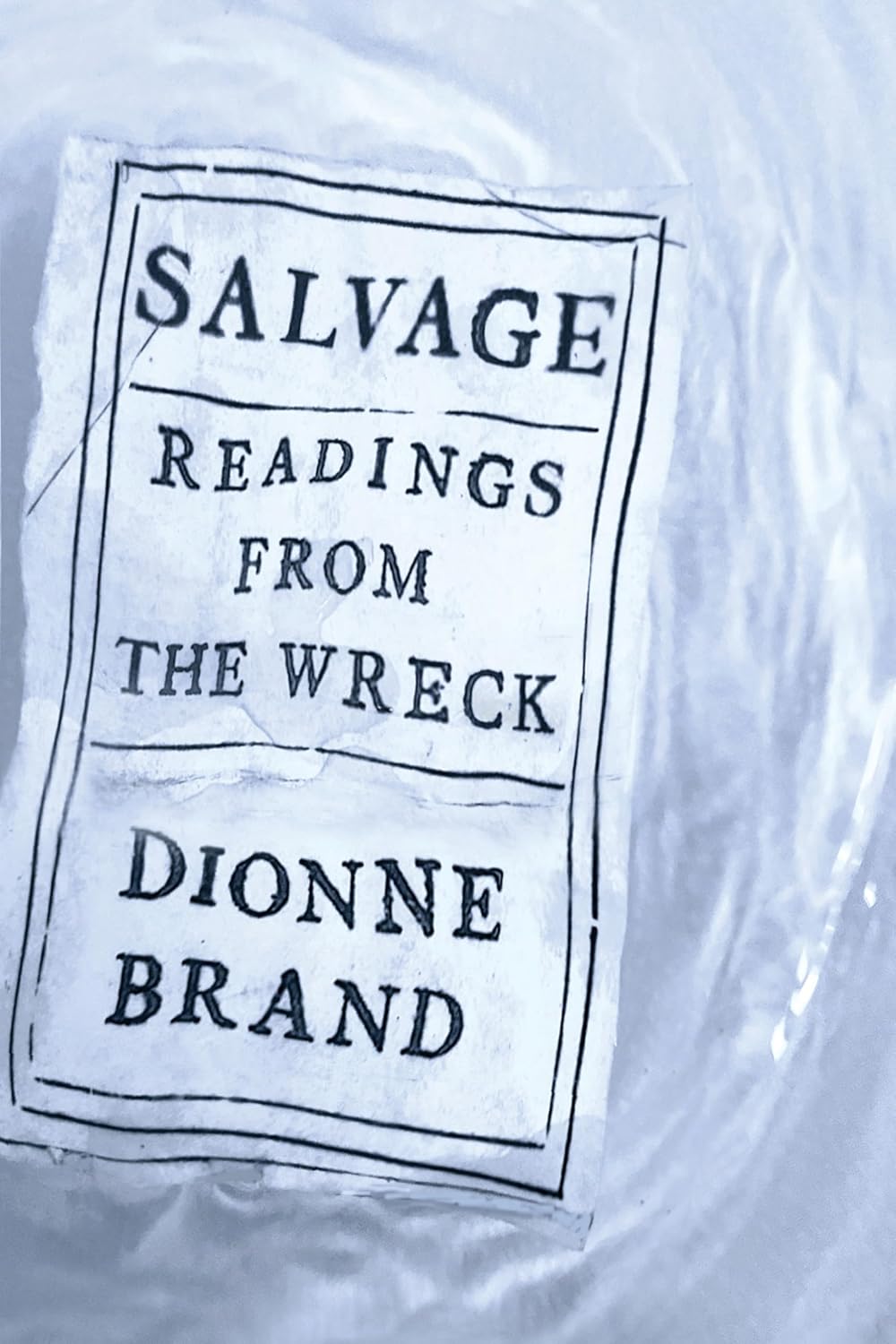 Salvage // Readings from the Wreck