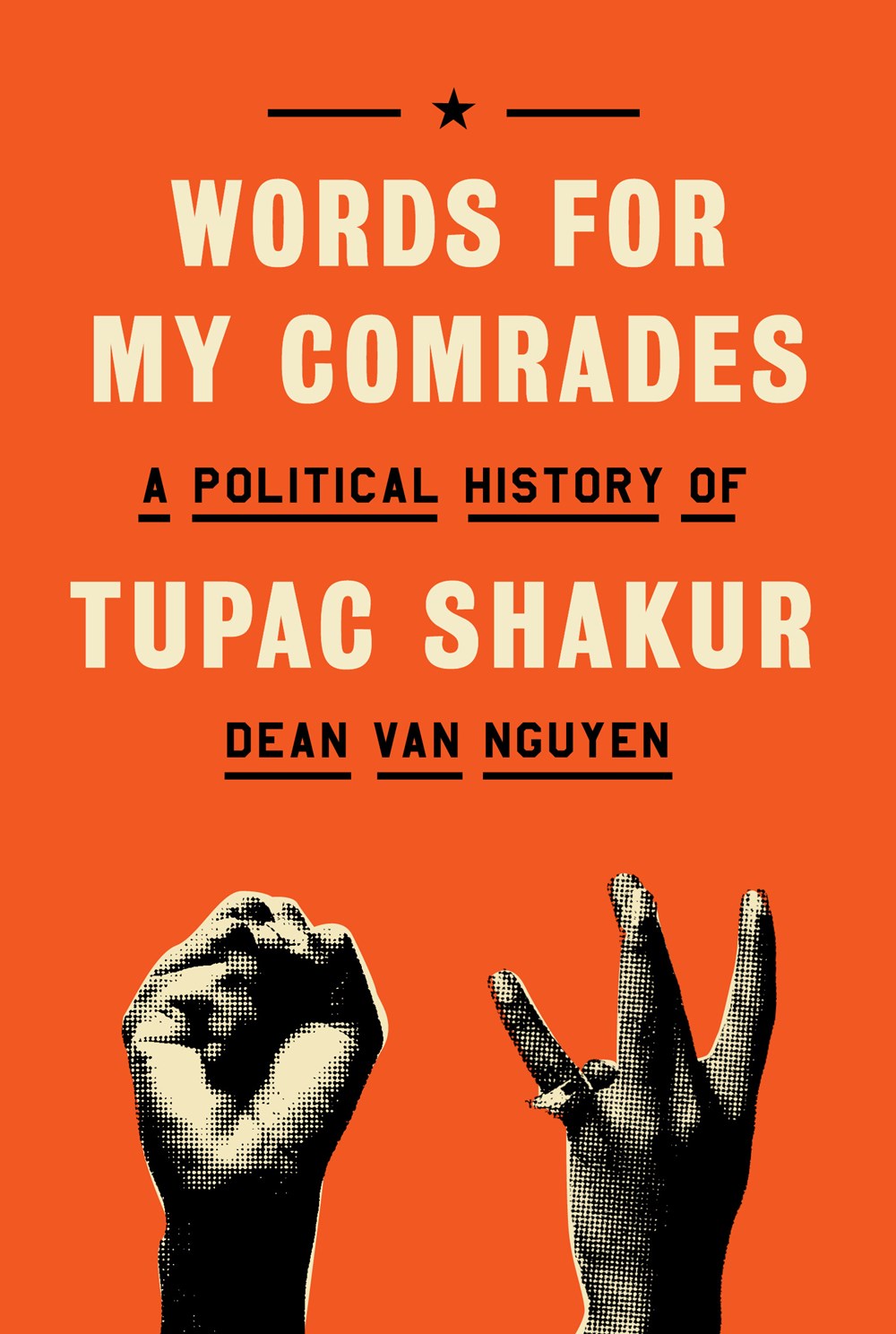 Words For My Comrades: A Political History of Tupac Shakur // (Pre-Order, May 6 2025)