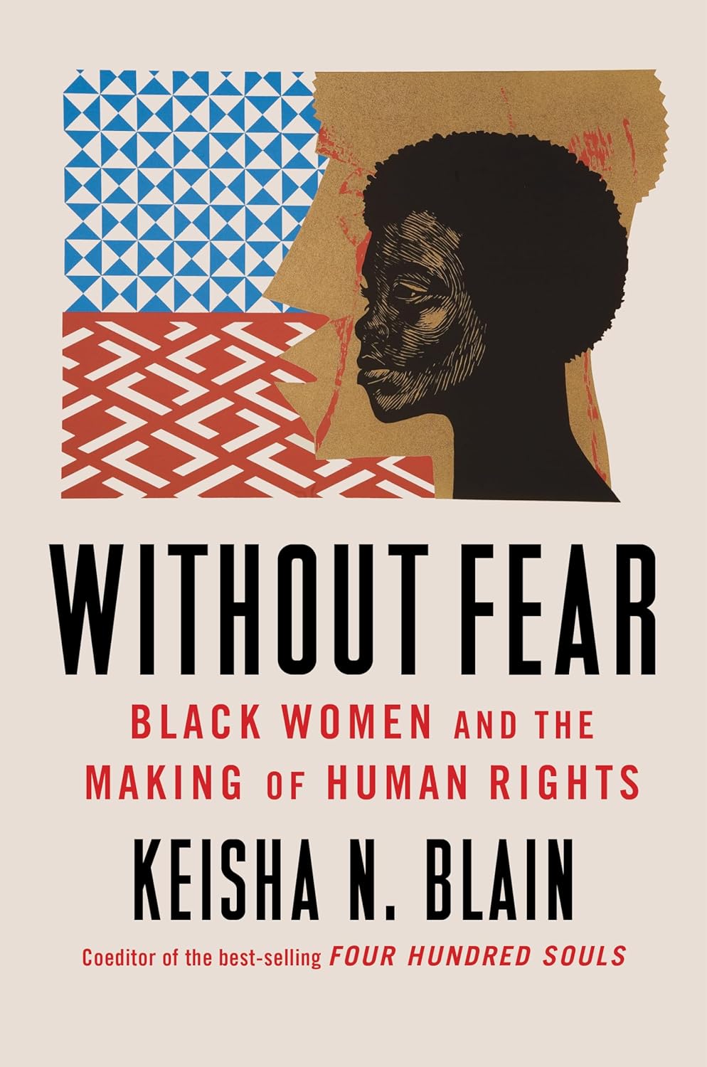 Without Fear // Black Women and the Making of Human Rights