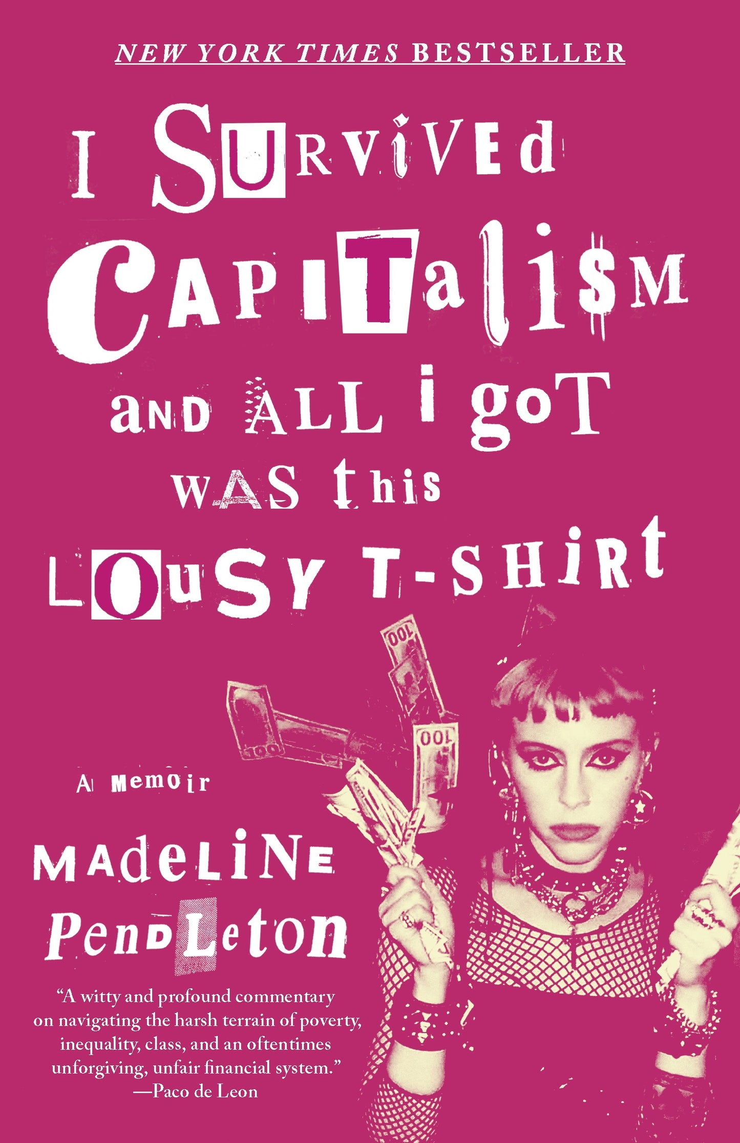 I Survived Capitalism and All I Got Was This Lousy T-Shirt // Everything I Wish I Never Had to Learn about Money