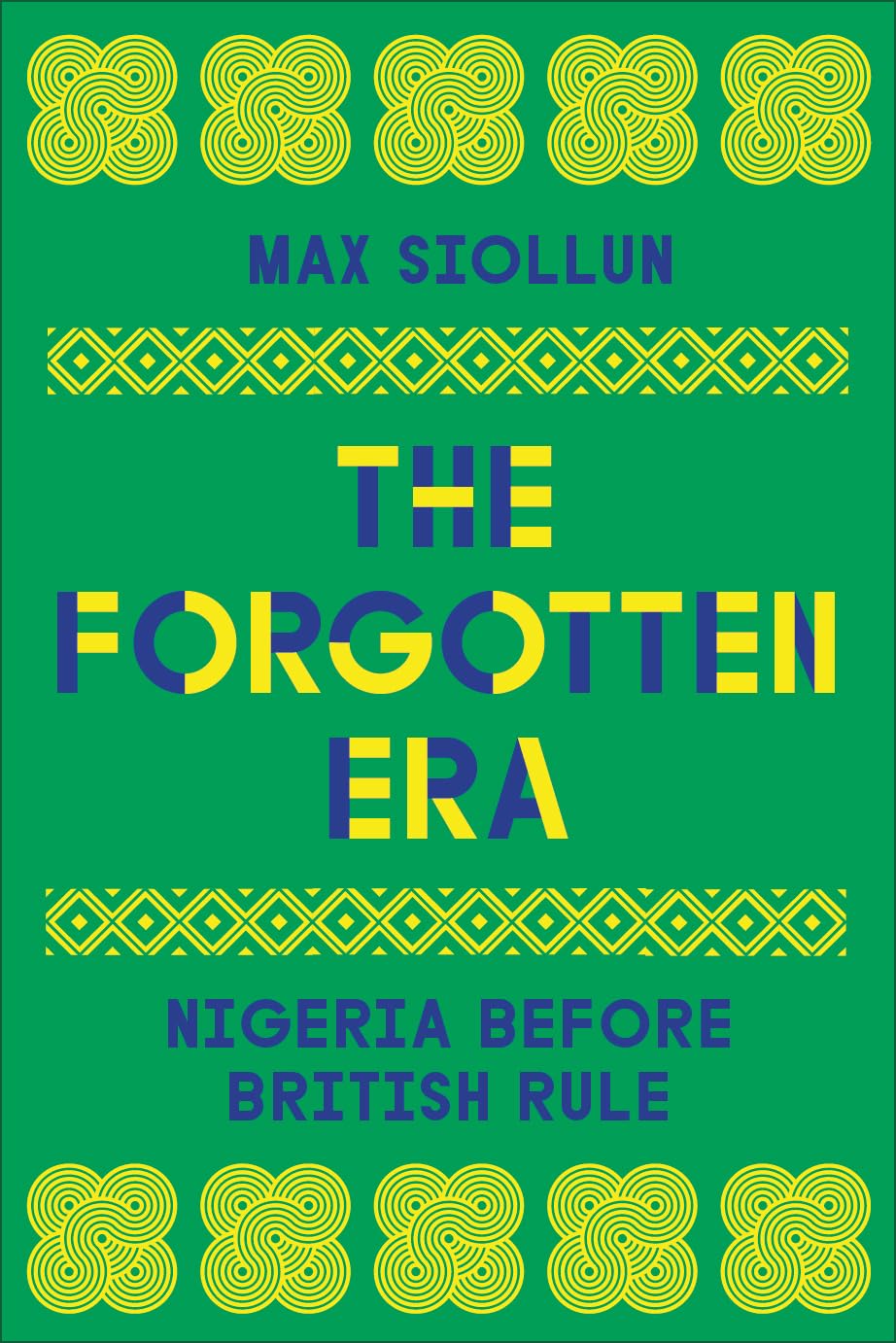 The Forgotten Era // Nigeria Before British Rule