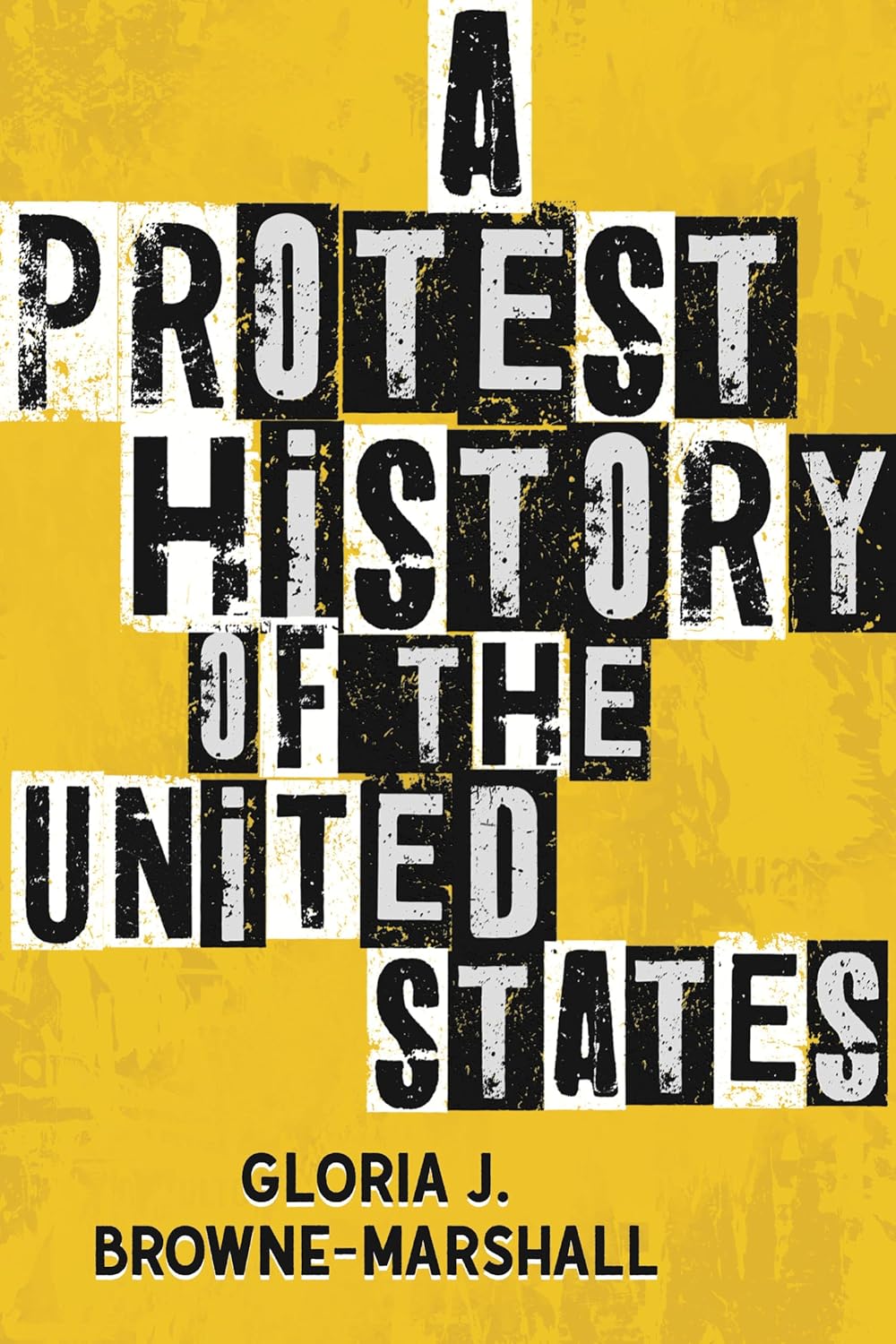A Protest History of the United States