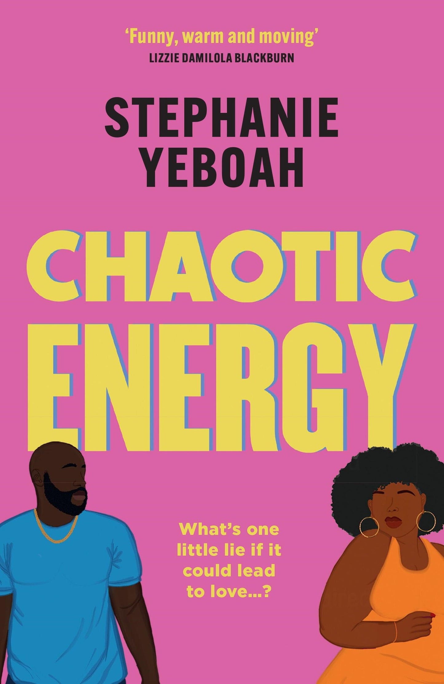 Chaotic Energy // The Hilarious, Heartfelt, Must-Read Romantic Comedy