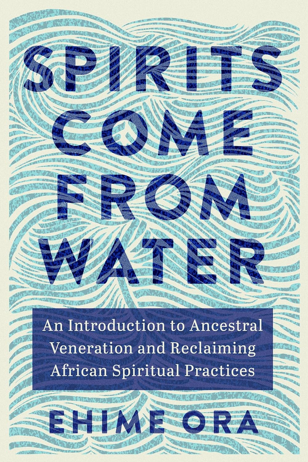 Spirits Come from Water // An Introduction to Ancestral Veneration and Reclaiming African Spiritual Practices