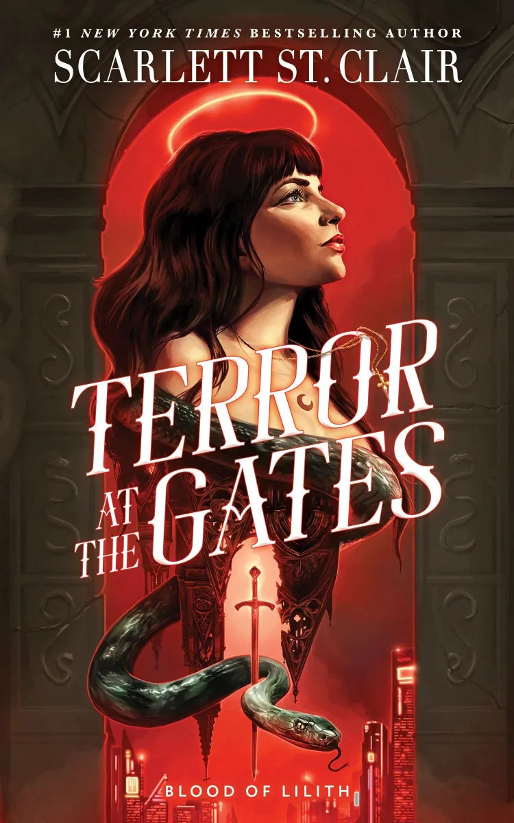 Terror at the Gates // (Blood of Lilith #1)