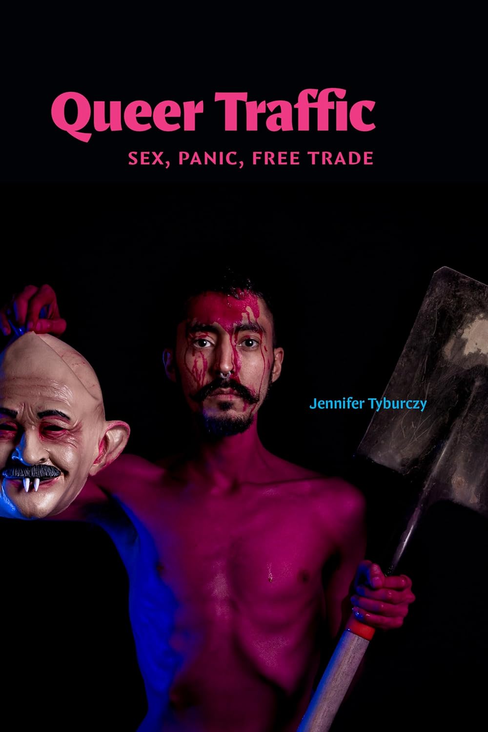 Queer Traffic // Sex, Panic, Free Trade