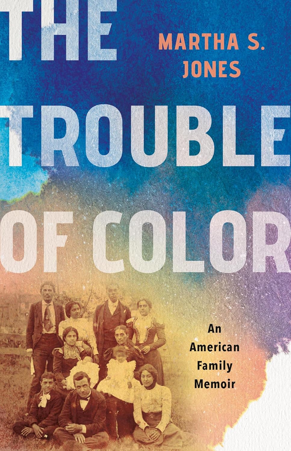 The Trouble of Color // An American Family Memoir