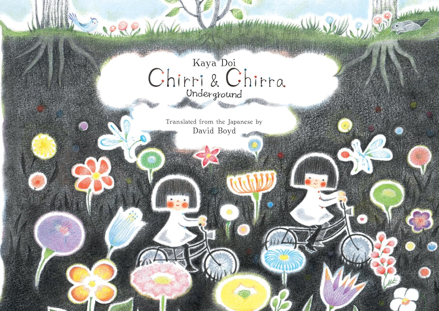 Chirri & Chirra: Underground // Chirri and Chirra Volume 4