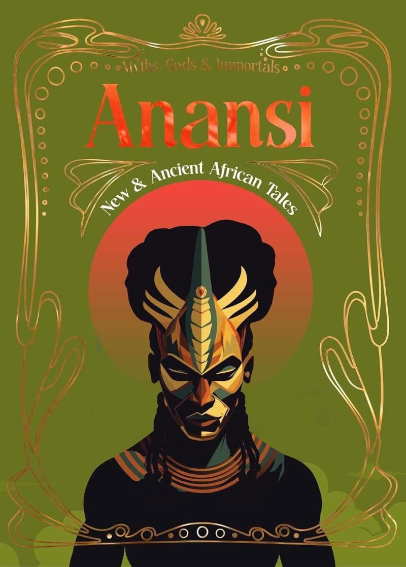 Anansi // New & Ancient African Tales