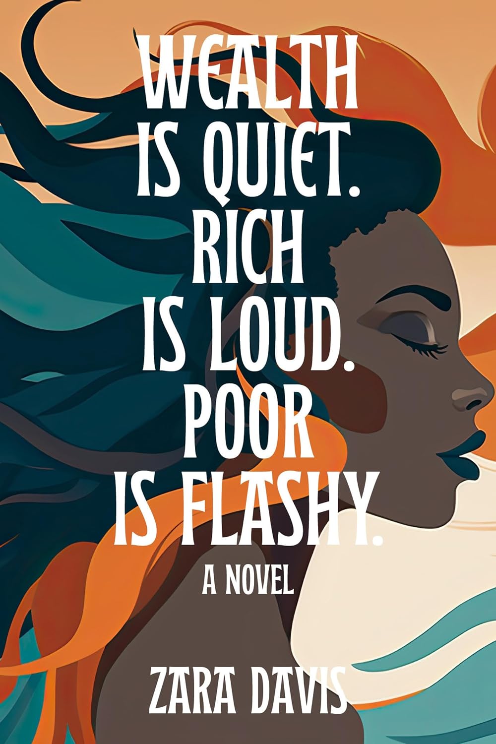 Wealth Is Quiet, Rich Is Loud, Poor Is Flashy (Pre-Order, Aug 25 2026)