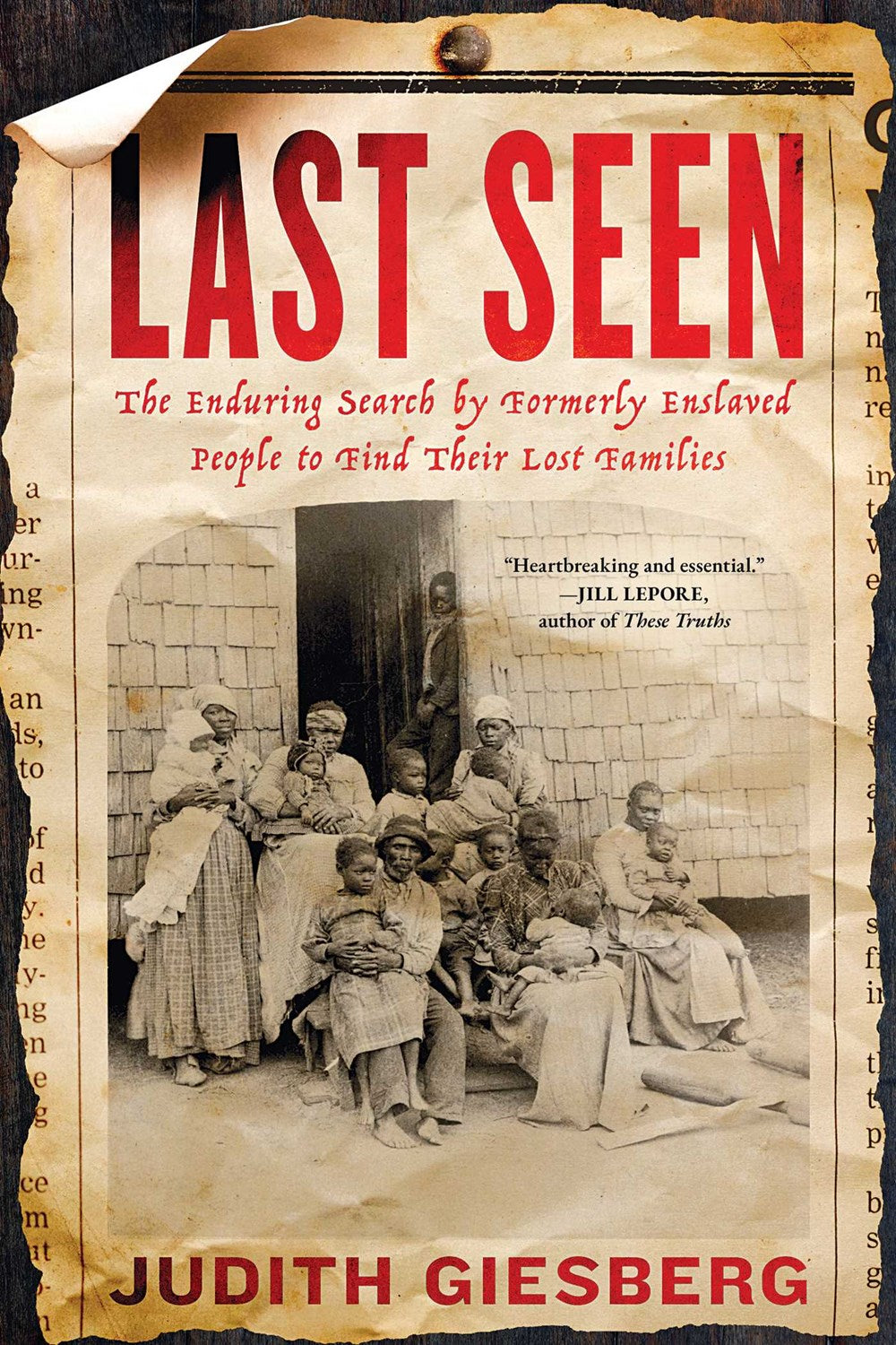 Last Seen // The Enduring Search by Formerly Enslaved People to Find Their Lost Families