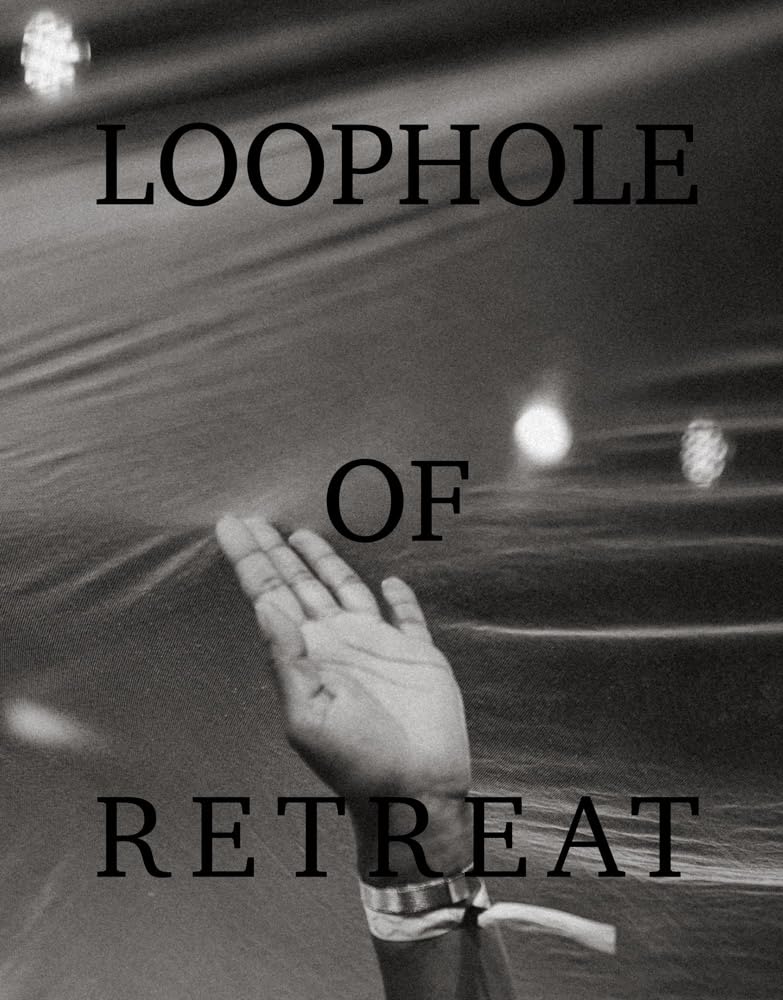 Loophole of Retreat // (Pre-Order, Jan 20 2026)