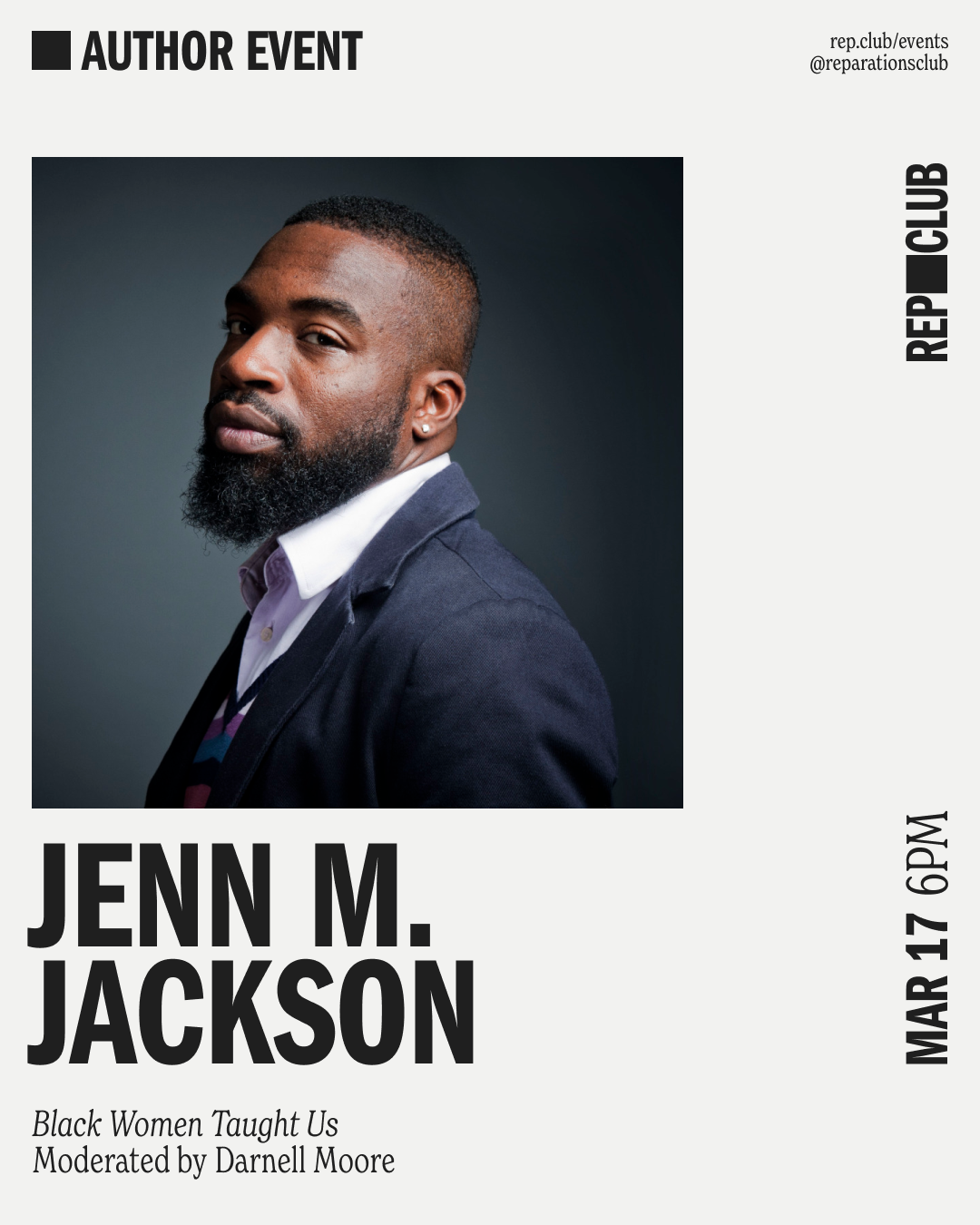 March 17th EVENT: Black Women Taught Us // Jenn M. Jackson + Darnell Moore