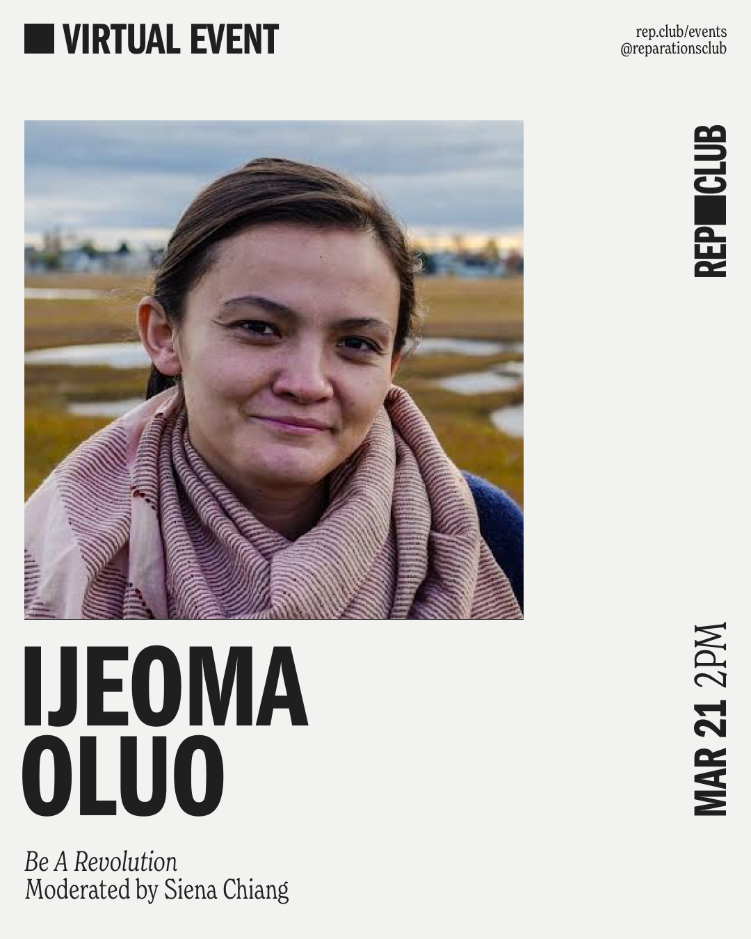 March 21st EVENT (Virtual) // Be A Revolution w/ Ijeoma Oluo + Siena Chiang