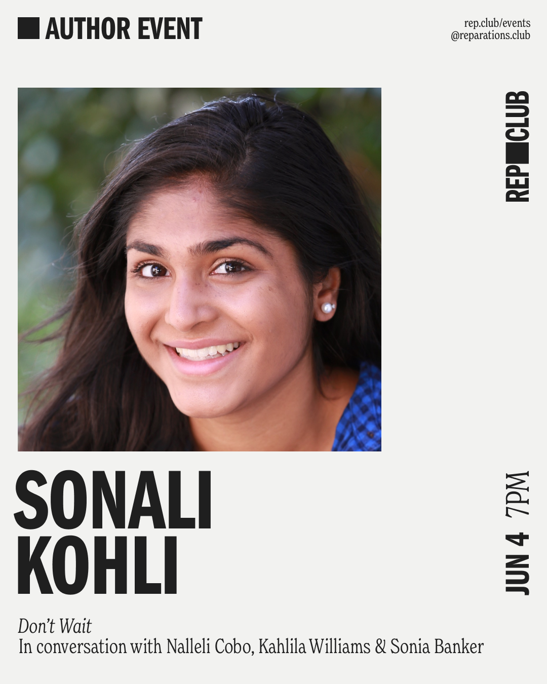 June 4th EVENT: Don't Wait // Three Girls Who Fought for Change and Won w/ Sonali Kohli, Sonia Banker, + Kahlila Williams
