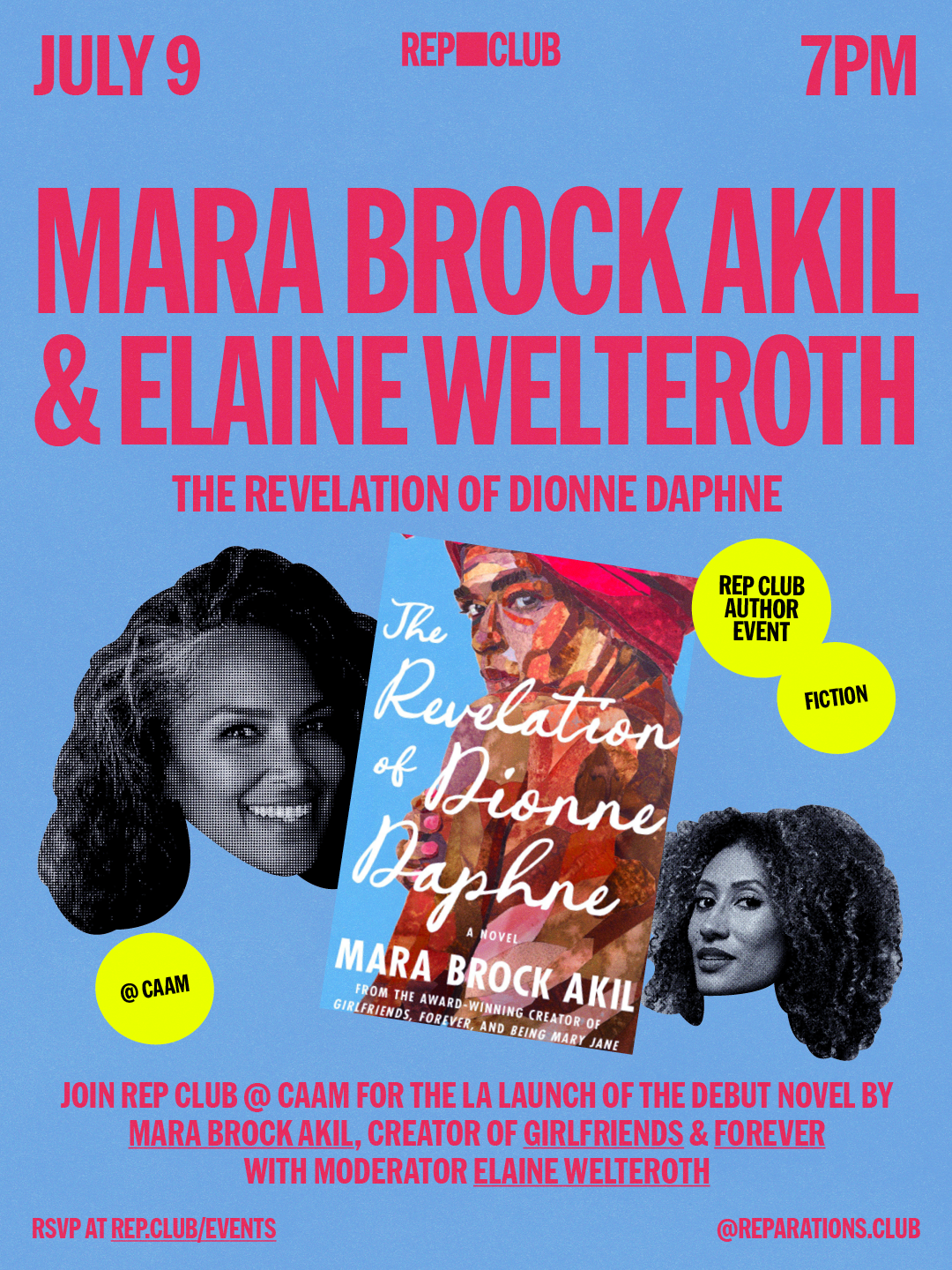 July 9th EVENT: The Revelation of Dionne Daphne w/ Mara Brock Akil
