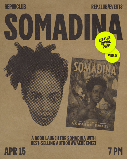 April 15th EVENT: SOMADINA // Akwaeke Emezi