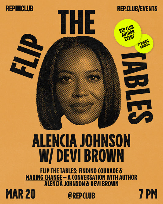 March 20th EVENT: Flip the Tables // Alencia Johnson & Devi Brown