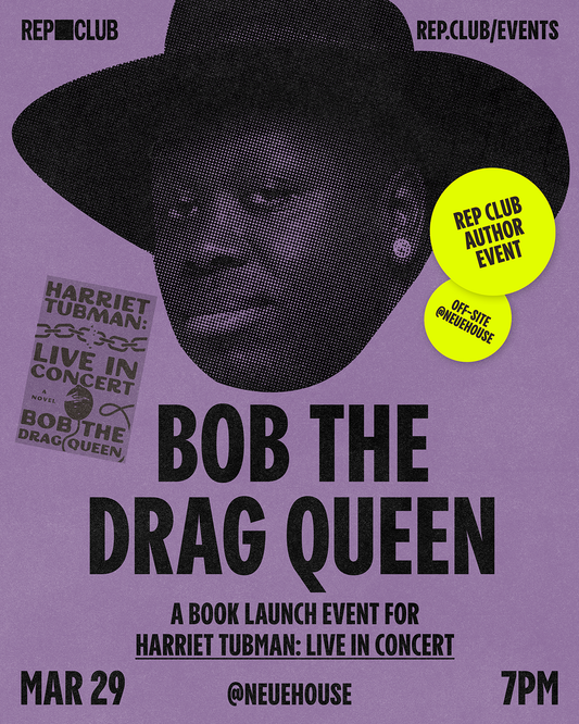 OFFSITE March 29th: Bob The Drag Queen // Harriet Tubman: Live In Concert @ NeueHouse Hollywood