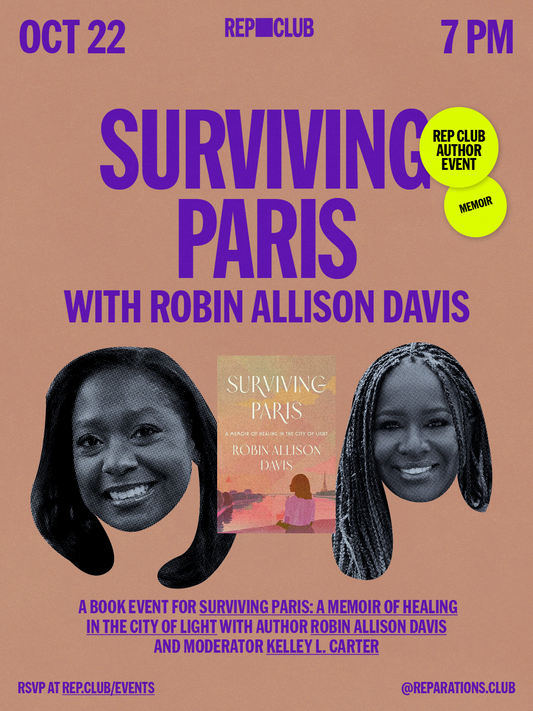 October 22nd EVENT: Surviving Paris w/ Robin Allison Davis & Kelley L. Carter