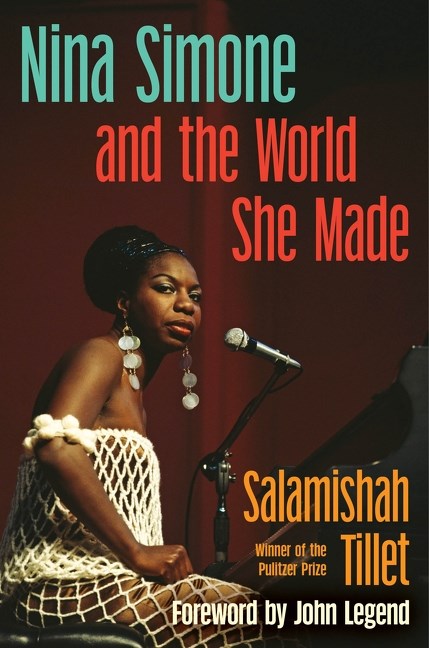 Nina Simone and the World She Made // An American Muse (Pre-order, Feb 9 2027)