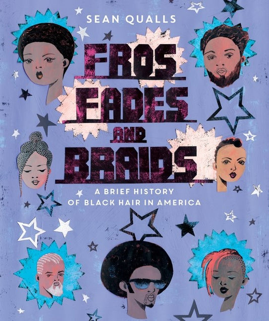 Fros, Fades, and Braids // A Brief History of Black Hair in America