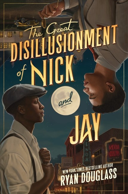 The Great Disillusionment of Nick and Jay // (Pre-order, Jan 27 2026)
