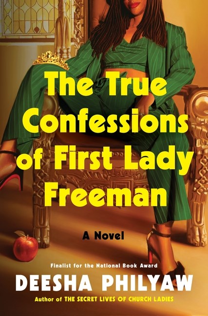 The True Confessions of First Lady Freeman // A Novel