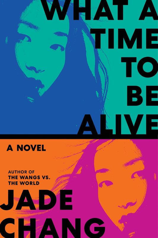 What a Time to Be Alive: // A Novel (Pre-Order, Sep 30 2025)