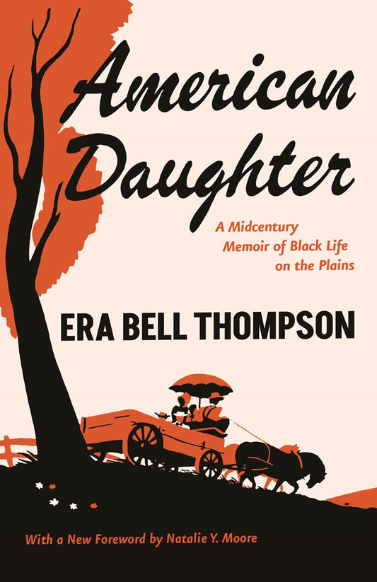 American Daughter //  A Midcentury Memoir of Black Life on the Plains (Pre-order, Nov 13 2026)