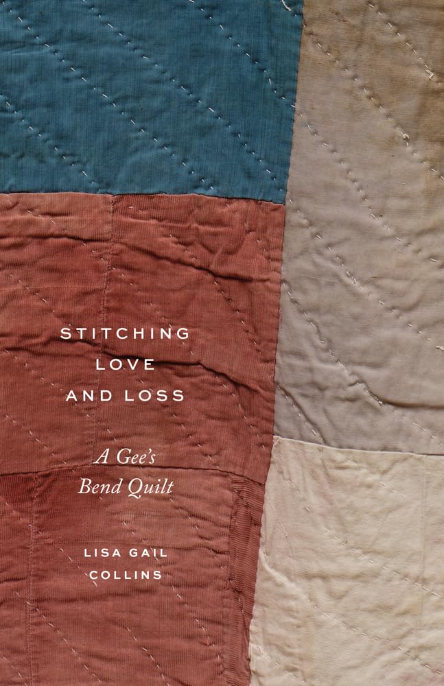 Stitching Love and Loss // A Gee's Bend Quilt