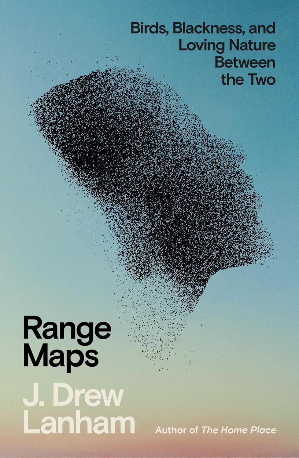 Range Maps // Birds, Blackness, and Loving Nature Between the Two (Pre-order, Aug 17 2027)