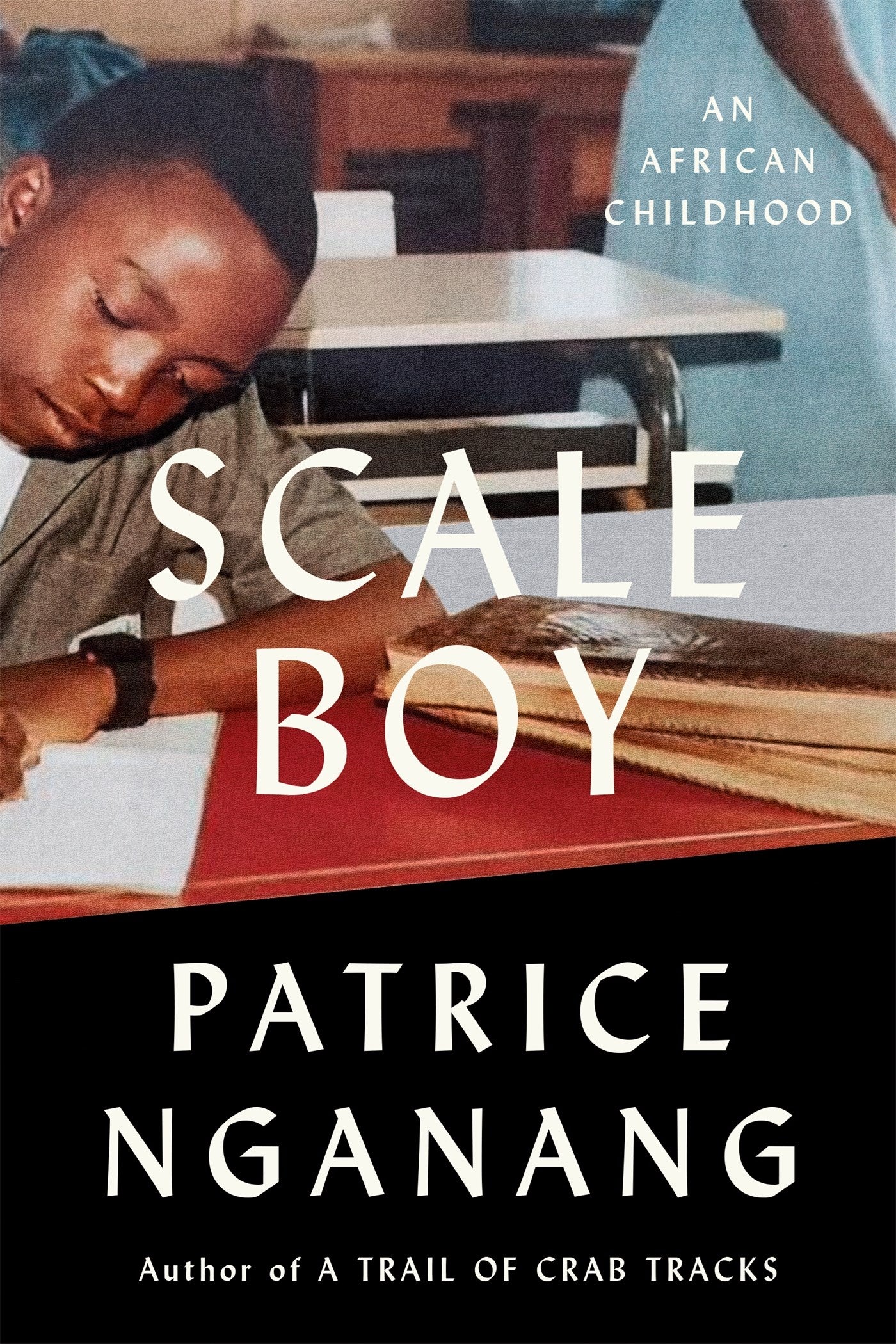 Scale Boy // An African Childhood (Pre-order, Jan 20 2026)