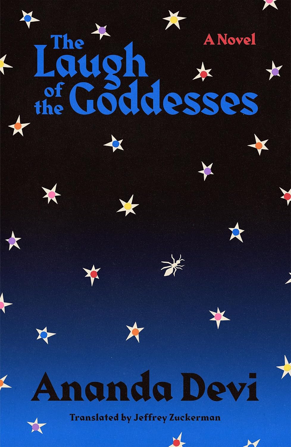 The Laugh of the Goddesses // A Novel (Pre-order, Feb 9 2027)