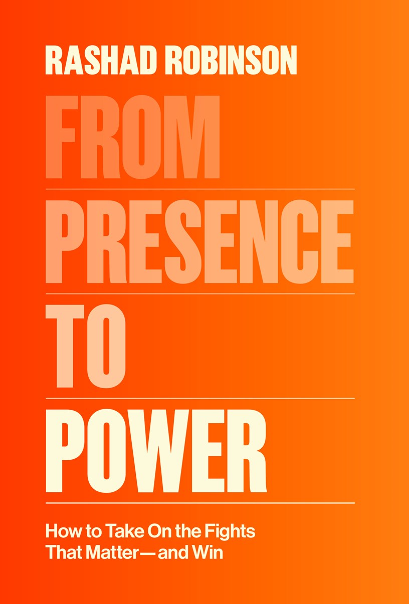 From Presence to Power // How to Take On the Fights That Matter--and Win (Pre-order, July 28 2026)