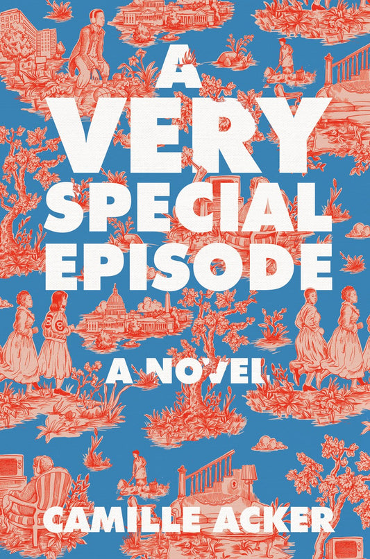 A Very Special Episode // A Novel (Pre-Order, Aug 18 2026)