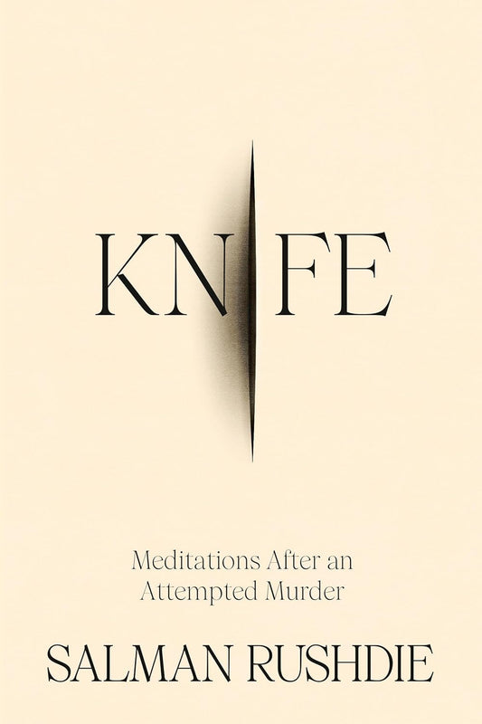Knife // Meditations After an Attempted Murder