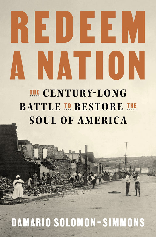 Redeem a Nation // The Century-Long Battle to Restore the Soul of America (Pre-order, May 12 2026)