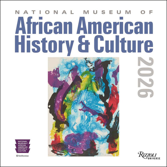 National Museum of African American History & Culture 2026 Wall Calendar