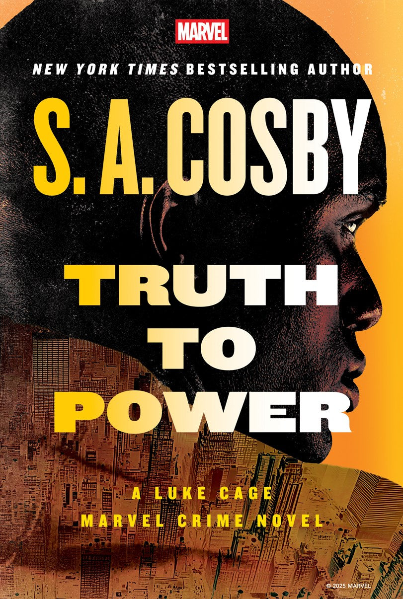 Truth to Power // A Luke Cage Marvel Crime Novel (Pre-order, July 28 2026)