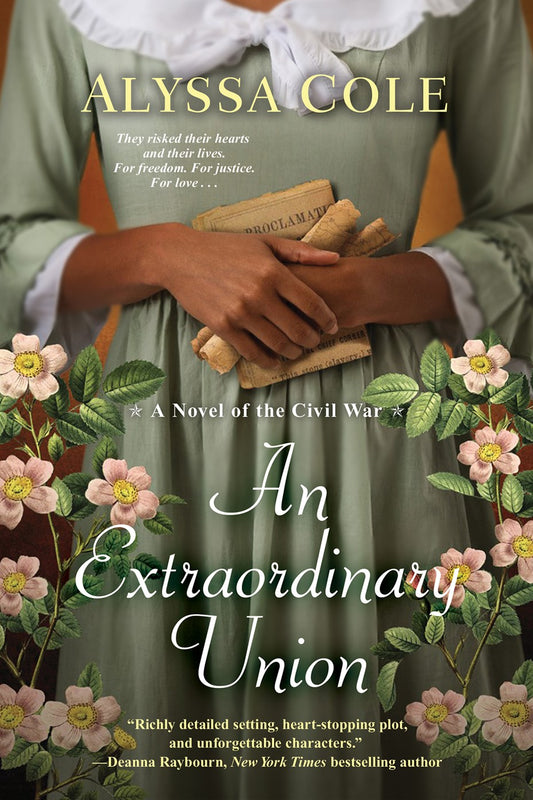 An Extraordinary Union // An Epic Love Story of the Civil War (Loyal League #1)