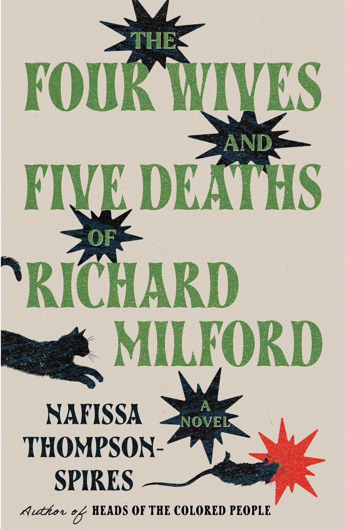 The Four Wives and Five Deaths of Richard Milford // A Novel