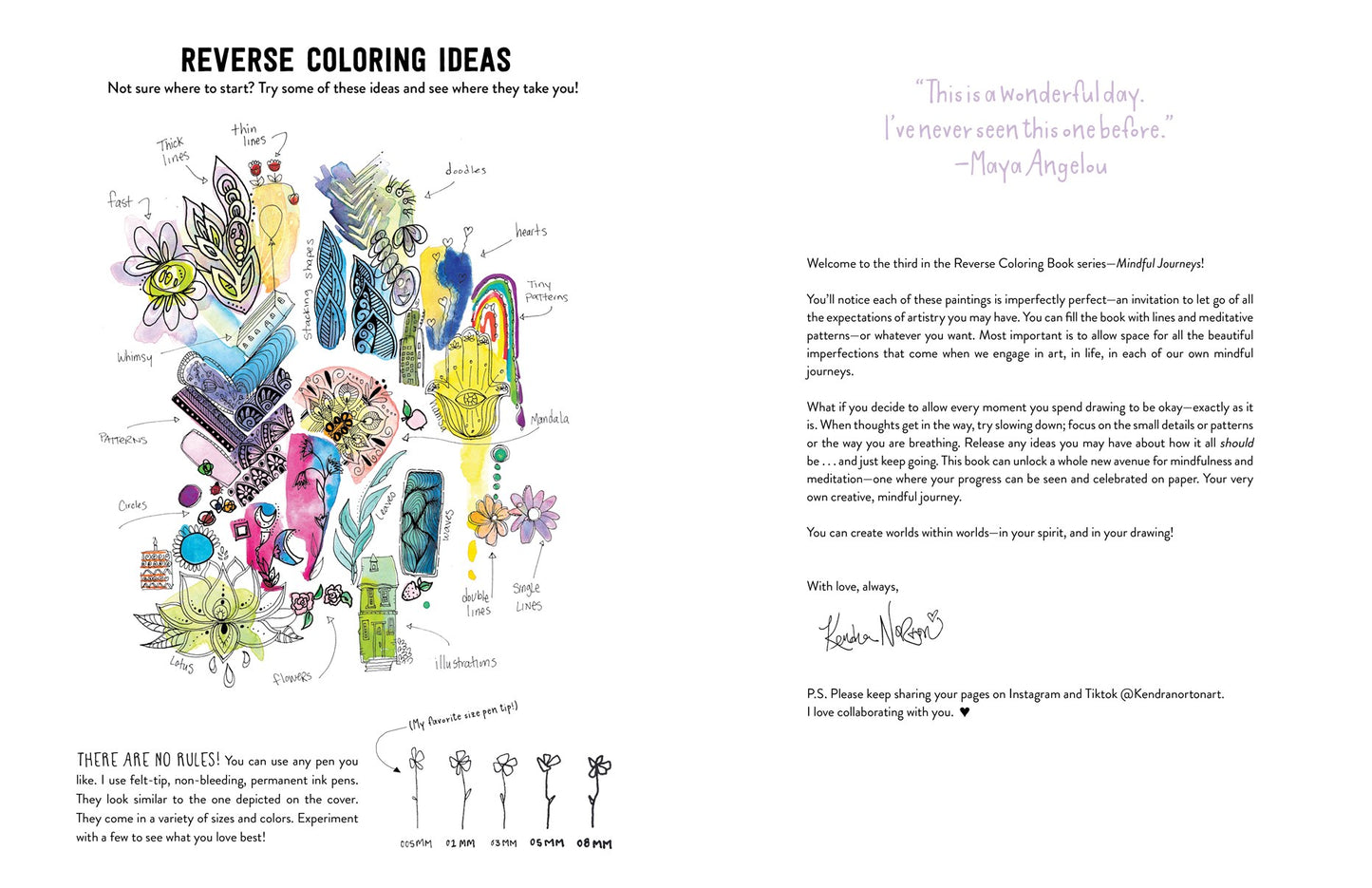 The Reverse Coloring Book(tm) Mindful Journeys Be Calm and Creative // The Book Has the Colors, You Draw the Lines