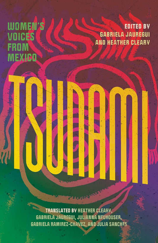 Tsunami // Women's Voices from Mexico