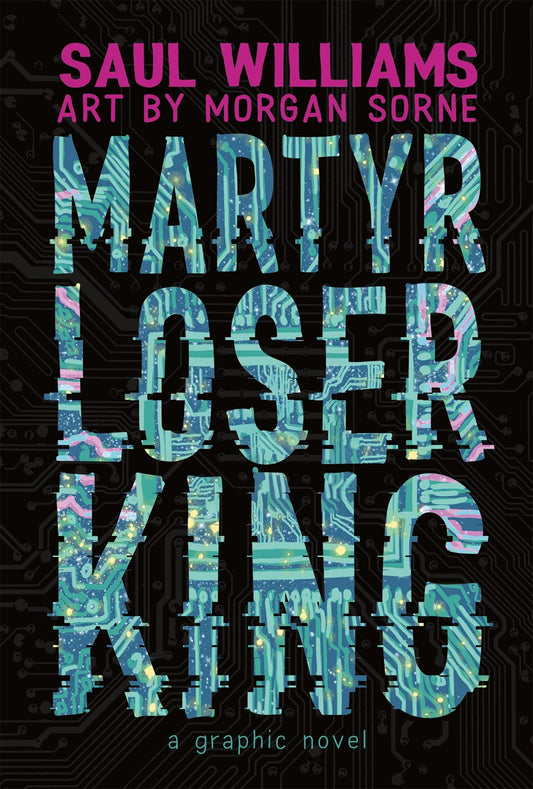 Martyr Loser King // A Graphic Novel (Pre-Order, April 28 2026)